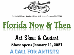Florida Now & Then Art Show & Contest Show Opens January 11, 2021
