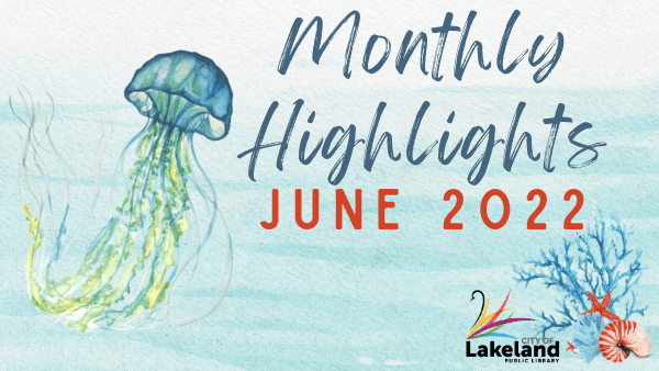 Monthly Highlights June 2022 Jellyfish image